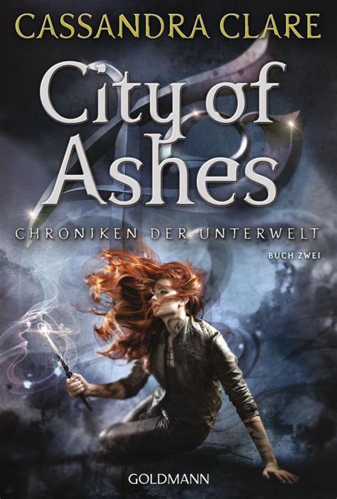 city of ashes|cassandra clare chroniken der unterwelt.